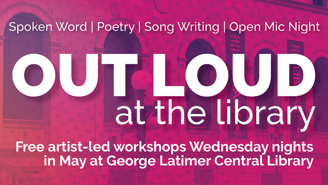 Out Loud at the Library: Explore spoken word, songwriting and poetry at free events this May
