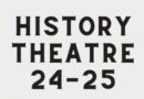 History Theatre Announces 2024-25 Season