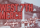 West 7th/Fort Road Federation Announces Annual Merchandise Contest