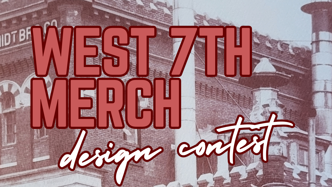 West 7th/Fort Road Federation Announces Annual Merchandise Contest