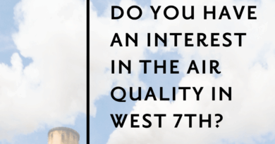 The West 7th / Fort Road Federation is exploring a Community Air Monitoring Project