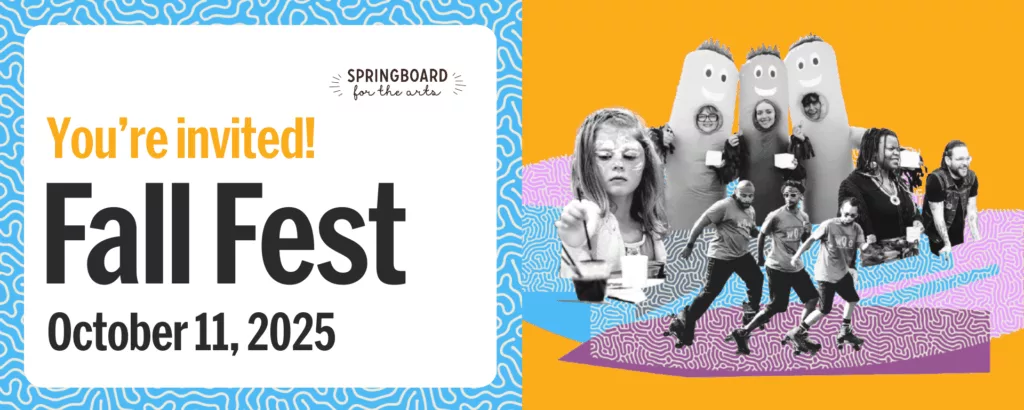 Springboard for the Arts Fall Fest. October 11, 2025