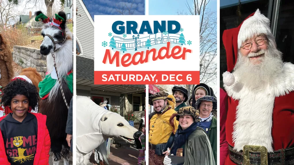 Grand Meander. December 6, 11:00 a.m. - 3:00 p.m. Grand Avenue. Free.