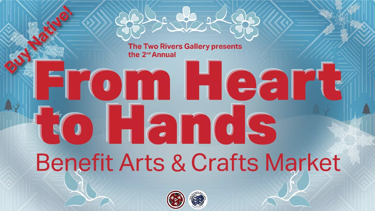 From Heart to Hands Benefit Arts & Crafts Market, December 6-7, 10:00 a.m.-4:00 p.m. Minneapolis American Indian Center — Two Rivers Gallery. Free.