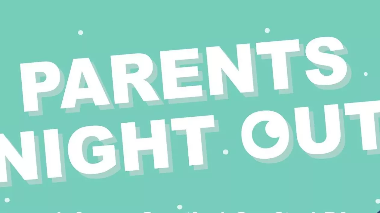 Parents night out text