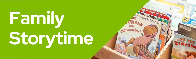 West 7th Library Family Storytime header